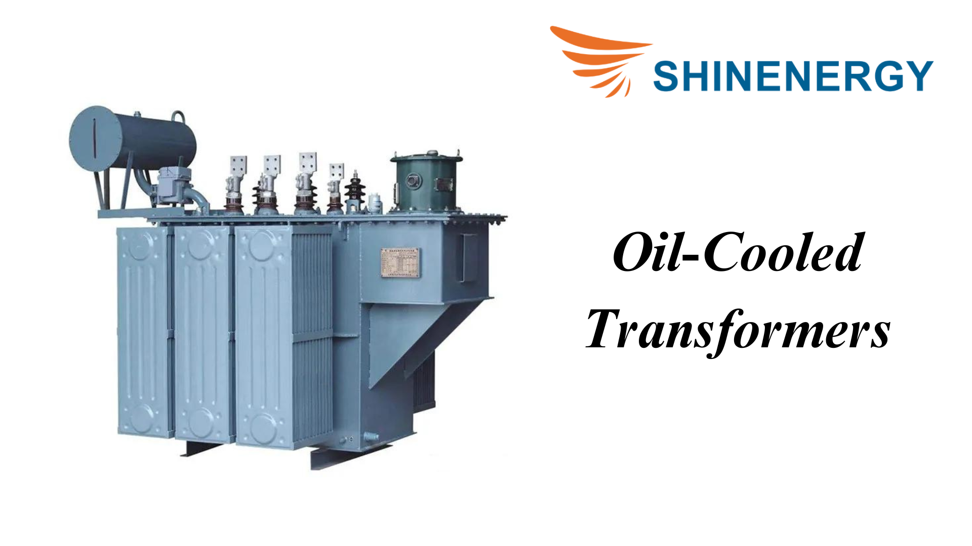 Oil-Cooled Transformers