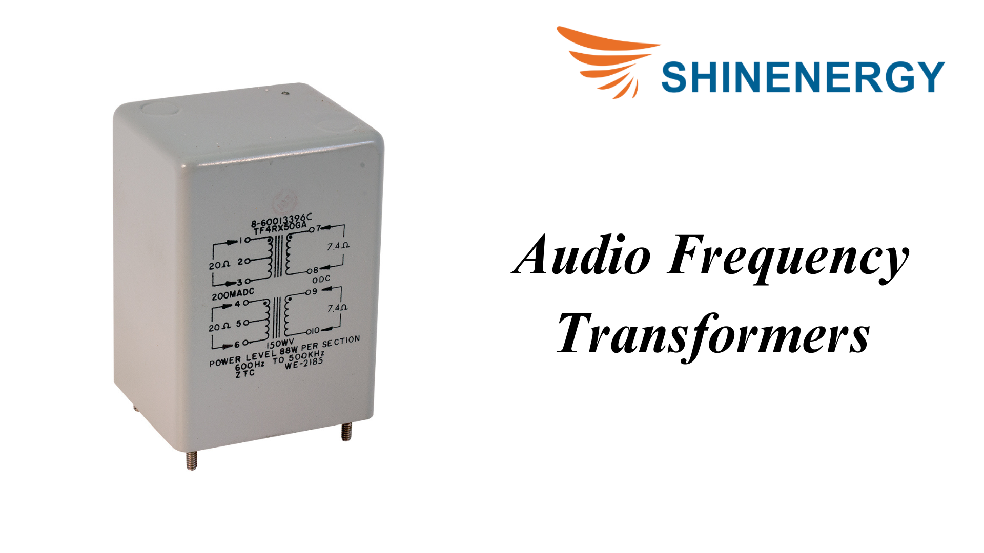 Audio Frequency Transformers