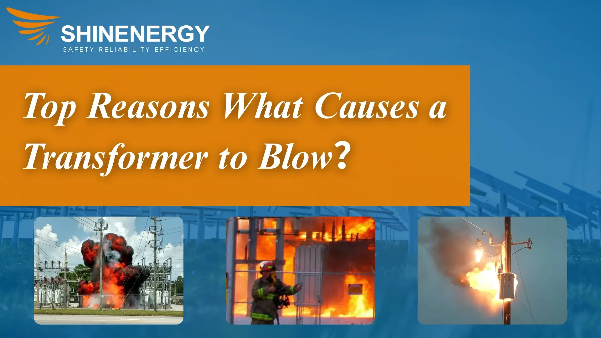 What Causes a Transformer to Blow