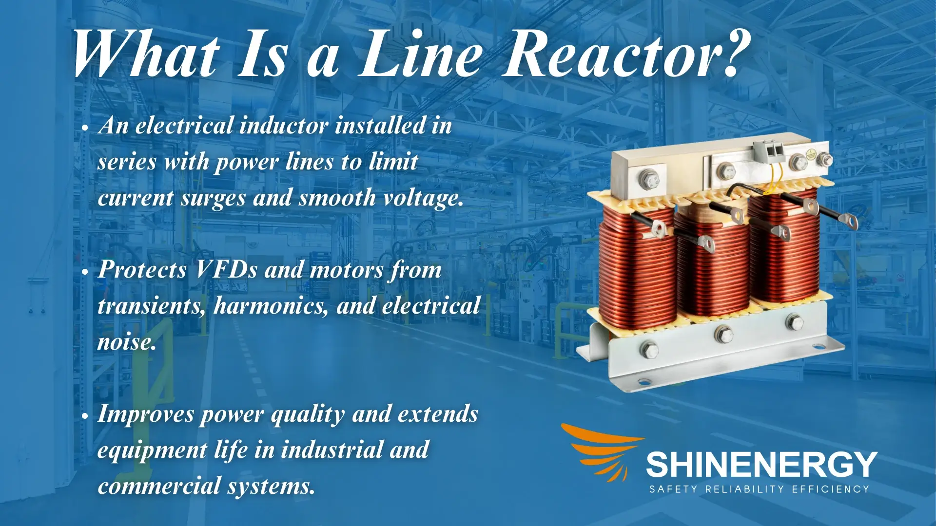 what is a line reactor